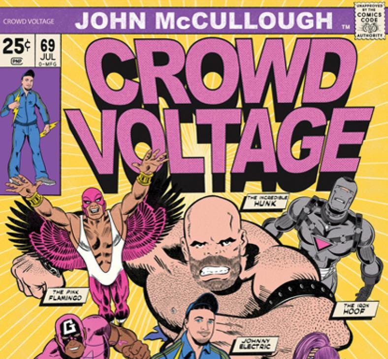 Crowd Voltage by John McCullough