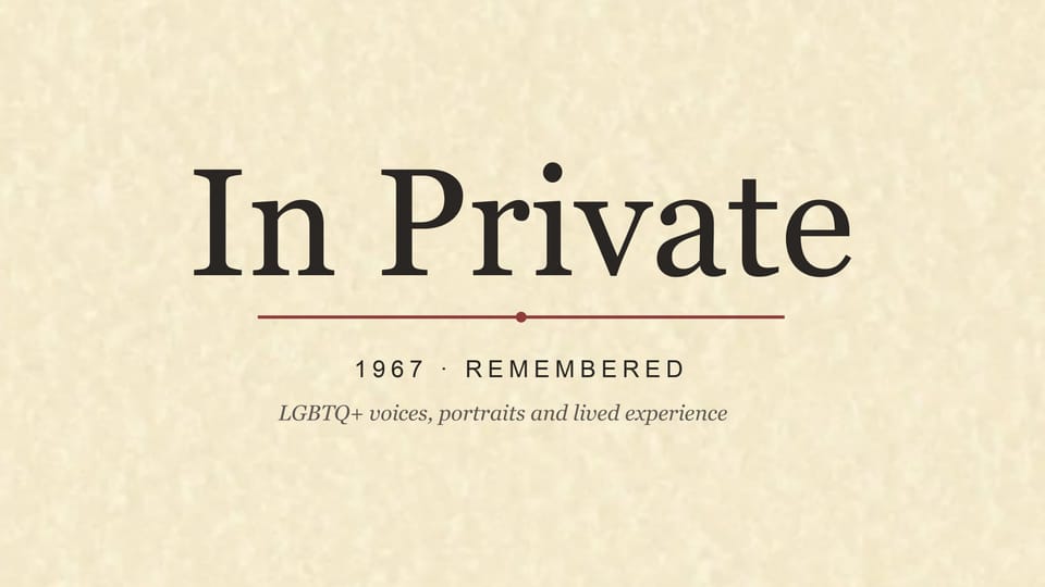 In Private: 60 years on from 1967, award-winning photographer wants to hear from those who were there