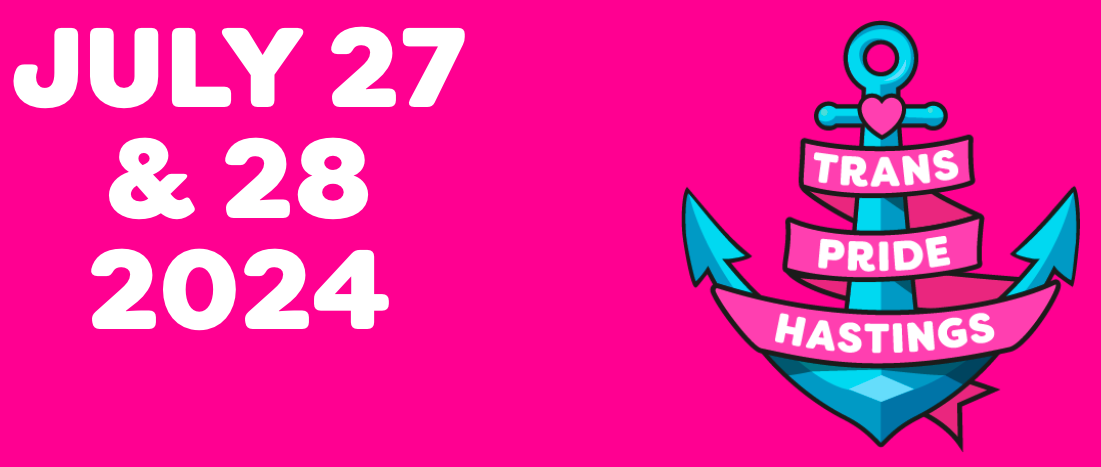 Trans Pride Hastings to bring trans joy to the town on 27 and 28 July