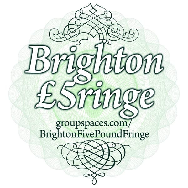 Brighton £5 Fringe
