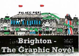 Brighton - The Graphic Novel