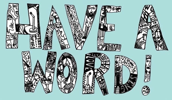 Have a Word