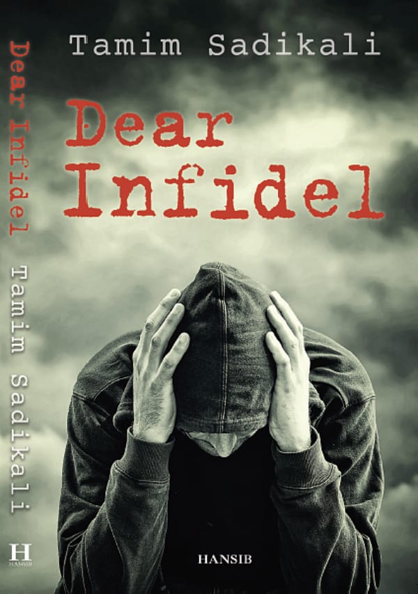 dear infidel
